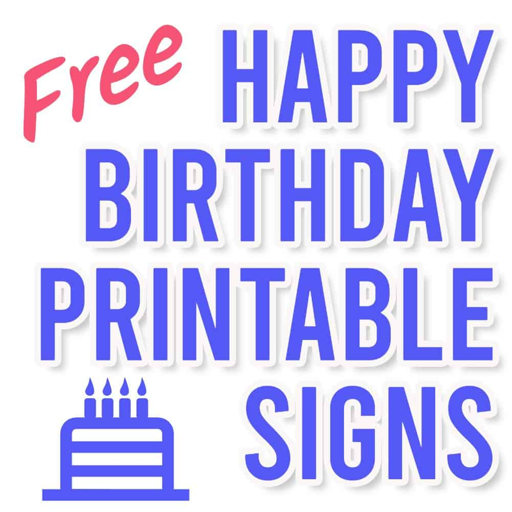 23 Free Printable Happy Birthday Signs | Parties Made Personal inside Free Printable Happy Birthday Signs