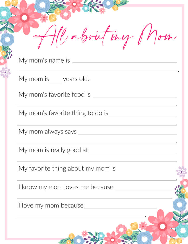 3 Free "All About My Mom" Printables regarding All About My Mom Free Printable