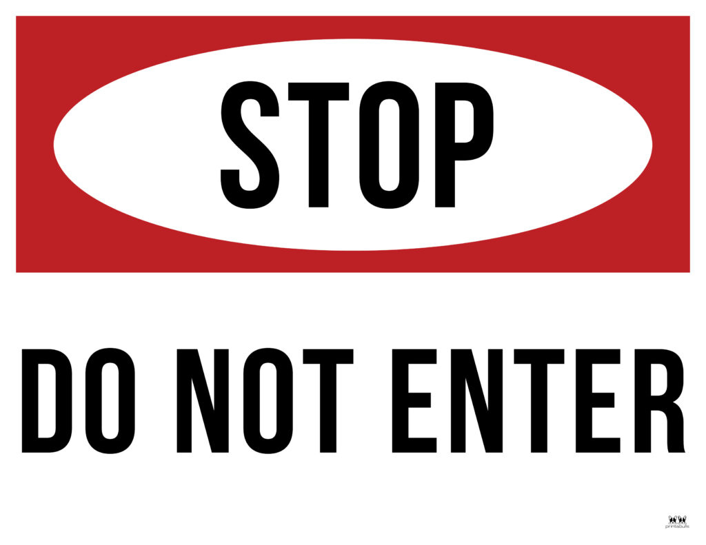 Do Not Enter Signs - 15 Free Printable Signs | Printabulls in Do Not Enter Signs Printable