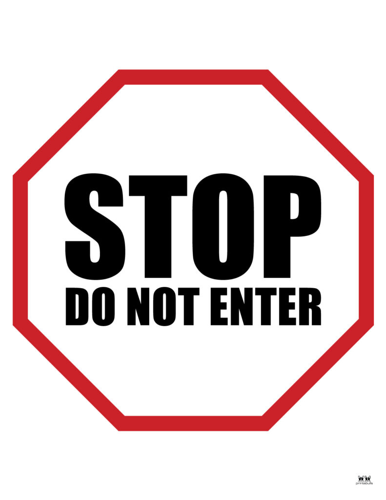 Do Not Enter Signs - 15 Free Printable Signs | Printabulls within Do Not Enter Signs Printable