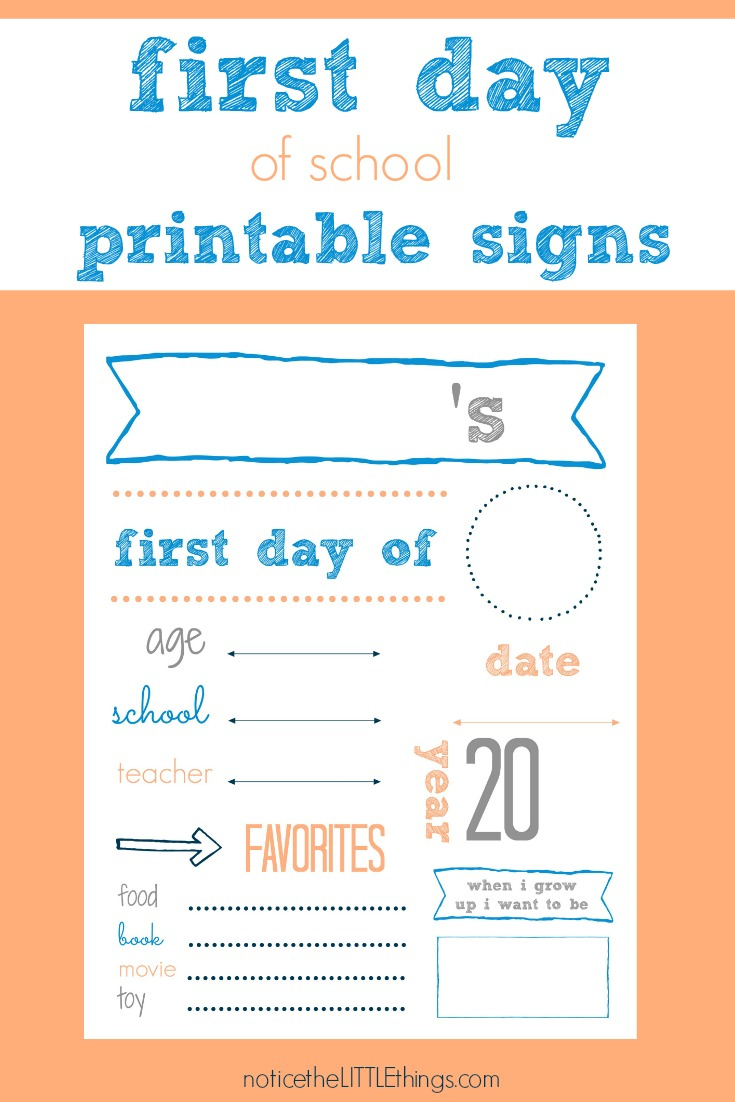 First Day Of School Printable Signs • Notice The Little Things with First Day Of School Sign Printable