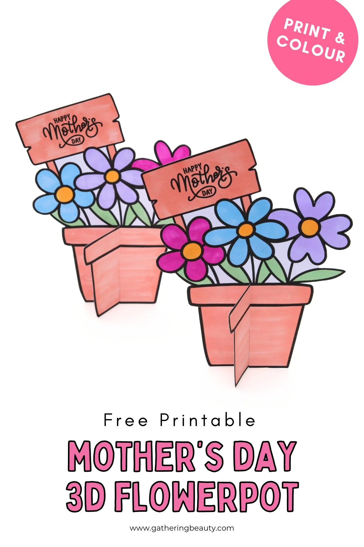 Free Printable Mother'S Day 3D Flowerpot Card — Gathering Beauty throughout Printable Mother'S Day Cards Free