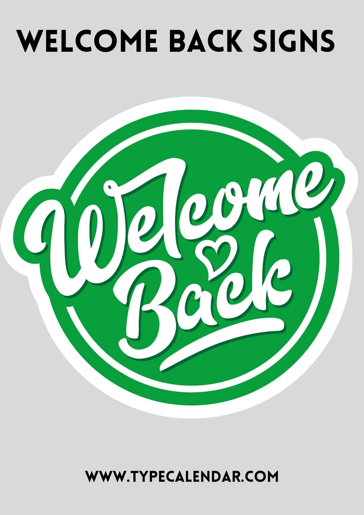 Free Printable Welcome Back Sign Templates [Pdf, Word] within Welcome Back Signs Free Printable