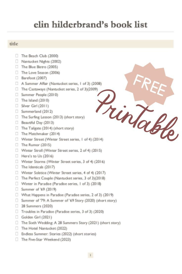 Hands Down, The Only Guide To Elin Hilderbrand Books You'Ll Ever Need. pertaining to Elin Hilderbrand Books in Order Printable List