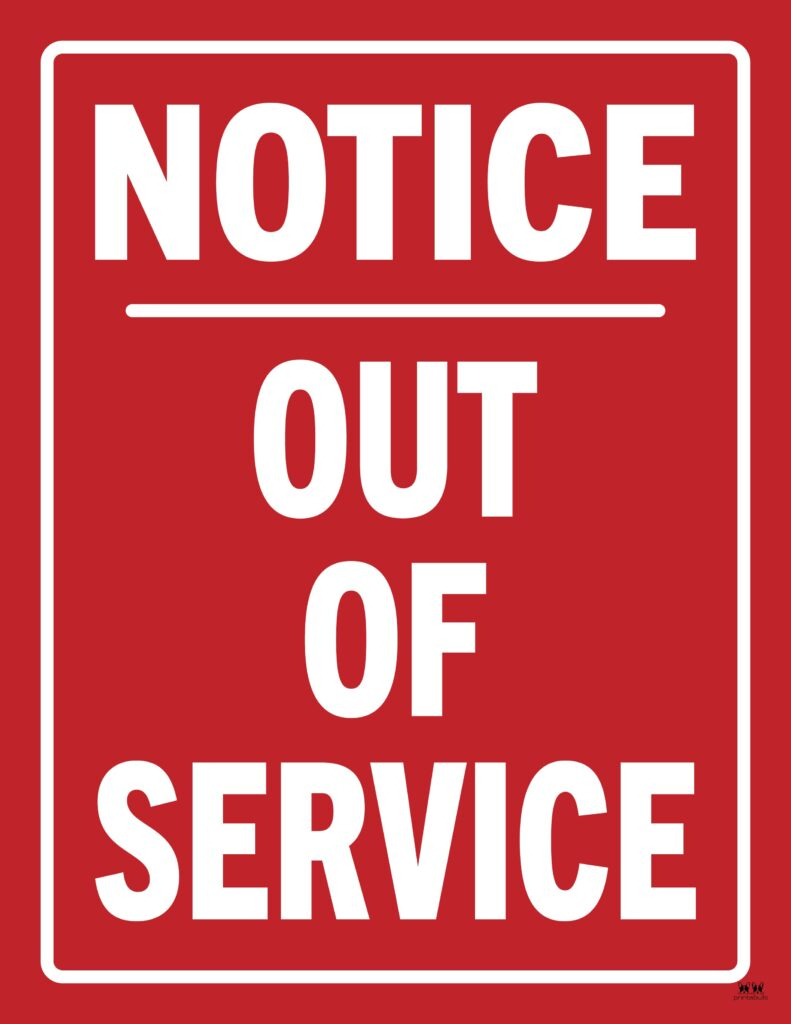 Out Of Service Signs - 25 Free Printables | Printabulls inside Out of Service Sign Printable
