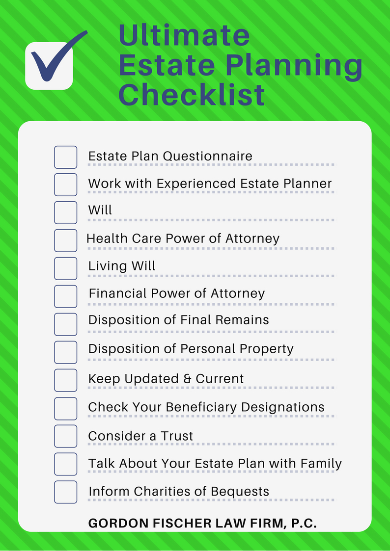 Ultimate Estate Planning Checklist - Gordon Fischer Law Firm with regard to Printable Estate Planning Checklist